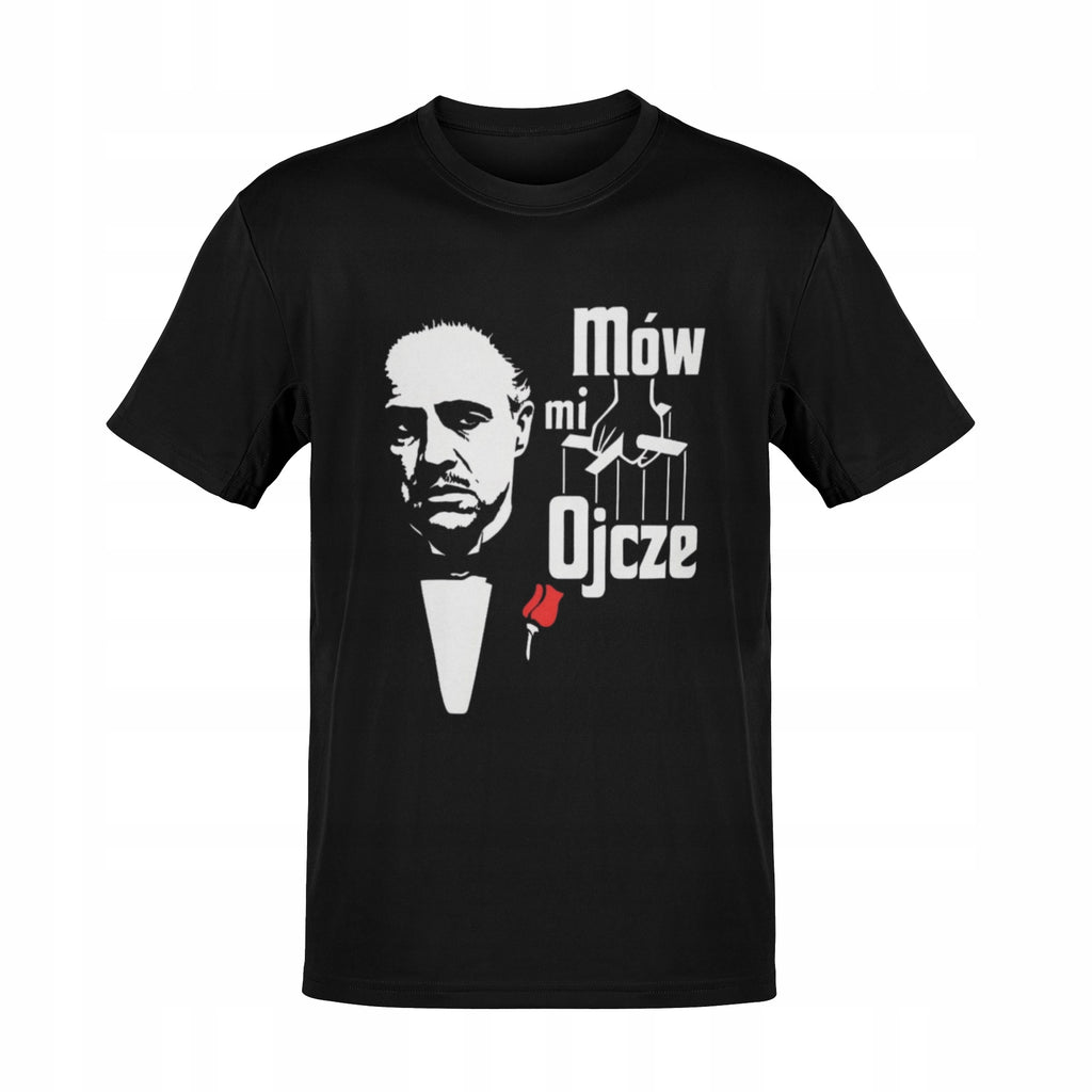 Koszulka dla taty „Mów mi ojcze”