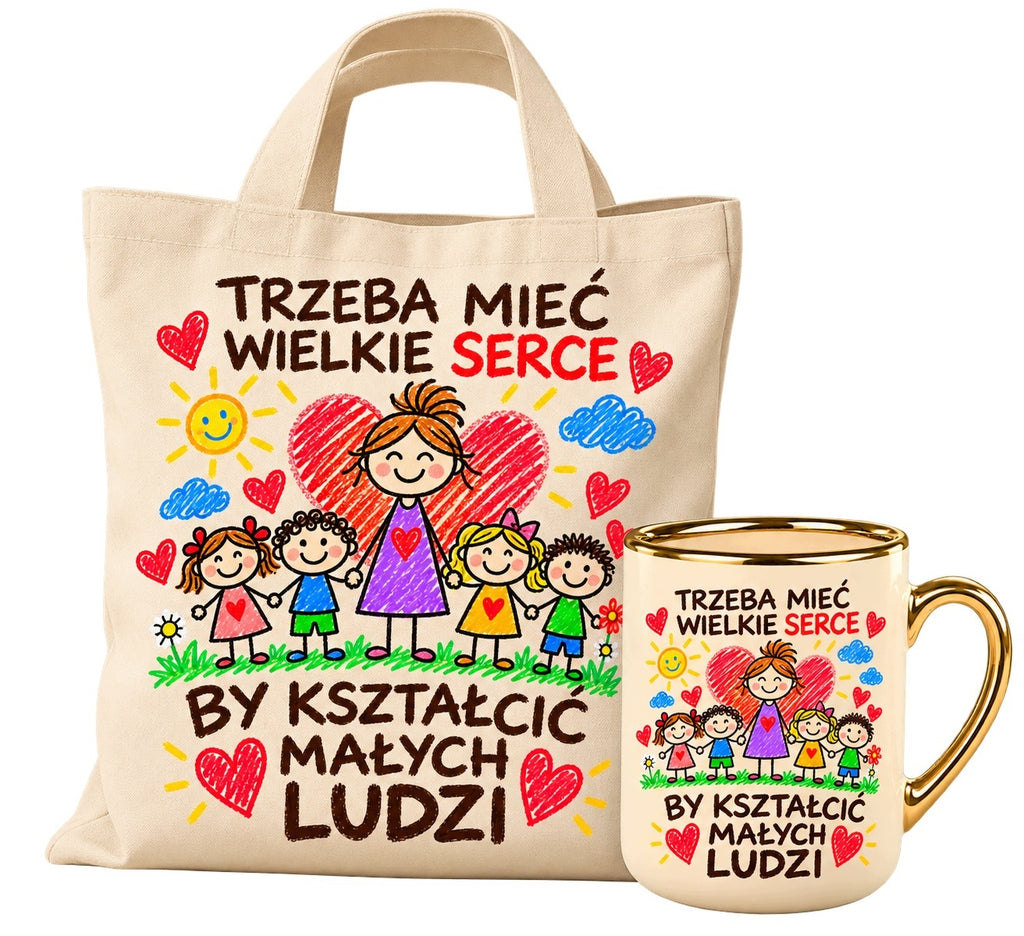 Zestaw dla nauczyciela: kubek + torba – „Trzeba mieć wielkie serce”
